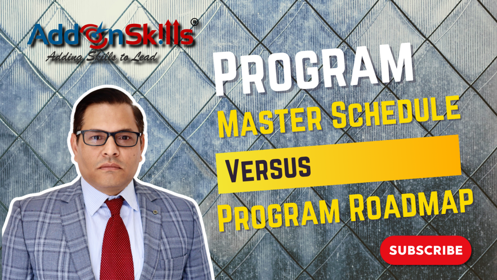 Program Master Schedule Versus Program Roadmap